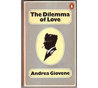 The Dilemma of Love