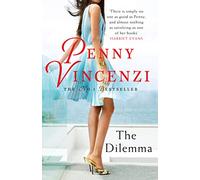 The Dilemma : The bestselling novel of marriage, secrets - and blackmail