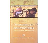 THE DILEMMAS OF DEVELOPMENT WORK: Ethical Challenges in Regeneration