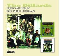 The Dillards - Pickin' and Fiddlin'/Back Porch Bluegrass