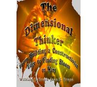 The Dimensional Thinker: From Building a Constructivist Edge to Finding Bloom on Mars