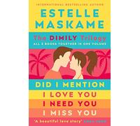 The DIMILY Trilogy: All 3 books together in one volume: 1-3 (The DIMILY Series)