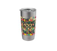 The Dining Room Table is Mine Puzzle Lover Stainless Steel Insulated Tumbler