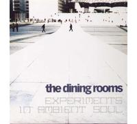 The Dining Rooms – Expermients in Ambient – Vinyl – NAXOS