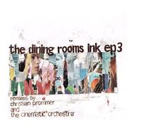 The Dining Rooms - Ink 3-Fatale Remix [VINYL]