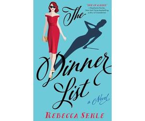 The Dinner List: A Novel by Rebecca Serle (English) Paperback Book
