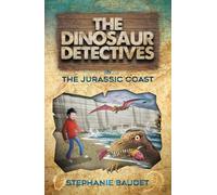 The Dinosaur Detectives in the Jurassic Coast: 5