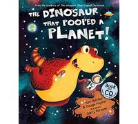 The Dinosaur that Pooped a Planet!: Book and CD (The Dinosaur That Pooped)