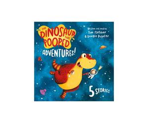 The Dinosaur That Pooped Adventures by Fletcher & Dougie Poynter & Tom