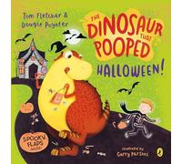 The Dinosaur that Pooped Halloween!: A spooky lift-the-flap adventure (The Dinosaur That Pooped)