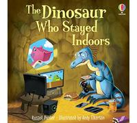 The Dinosaur who Stayed Indoors – Picture Books – Usborne