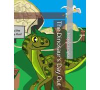 The Dinosaur's Day Out
