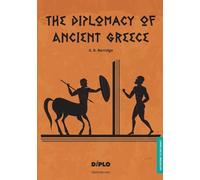 The Diplomacy of Ancient Greece: A Short Introduction (Invitations to Diplomacy)