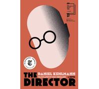 The Director : Longlisted for the International Booker Prize 2026