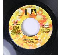 The Dirt Band 45 RPM An American Dream / Take Me Back