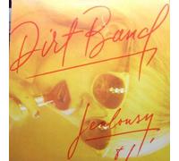 The Dirt Band - Jealousy - Liberty - 1A 064-400025