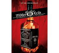 The Dirt: Confessions of the World's Most Notorious Rock Band by Tommy Lee (4-Jul-2002) Paperback