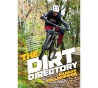 The Dirt Directory: The ultimate guide to the UK’s bike parks, trail centres and purpose-built mountain biking trails