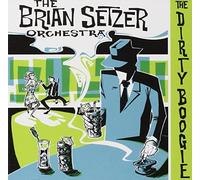 The Dirty Boogie By Brian Setzer,Brian Setzer Orchestra (1999-06-18)