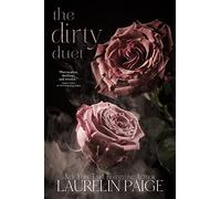 The Dirty Duet (Dirty Universe)
