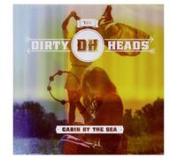 The Dirty Heads - Cabin By The Sea