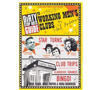The Dirty Stop Out's Guide to Working Men's Clubs: 12