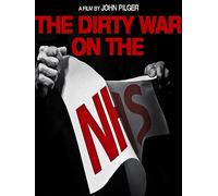 The Dirty War on the NHS