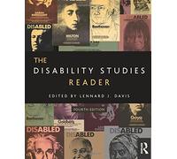 The Disability Studies Reader