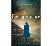 The Disappearance: A Gripping Thriller That Will Keep You Guessing