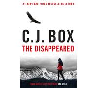 The Disappeared : A pulse-pounding Joe Pickett thriller set in the American West, now on TV.