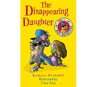 The Disappearing Daughter: No. 1 Boy Detective