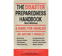 The Disaster Preparedness Handbook: A Guide for Families