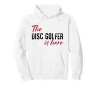 The Disc Golfer is here - Funny Pullover Hoodie