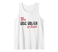 The Disc Golfer is here - Funny Tank Top