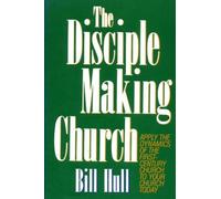 The Disciple Making Church