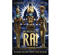 The Disciples of Ra!: The shocking truth about “medicine”, viruses and vaccines.