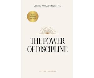 The Discipline Effect: How Consistency Transforms Your Body, Goals, and Work