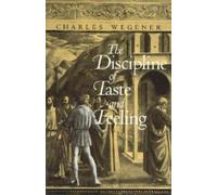The Discipline of Taste and Feeling