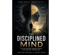 The Disciplined Mind