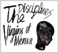 The Disciplines - Virgins Of Menace