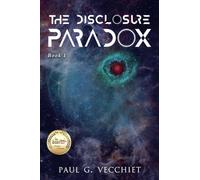 The Disclosure Paradox: Book 1