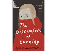 The Discomfort of Evening: WINNER OF THE BOOKER INTERNATIONAL PRIZE 2020