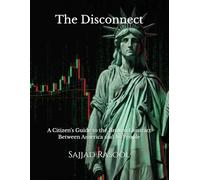 The Disconnect: A Citizen's Guide to the Broken Contract Between America and Its People