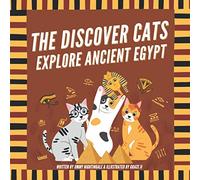 The Discover Cats Explore Ancient Egypt