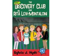 The DisCovery Club and Dr. Rita Levi-Montalcini