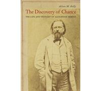 The Discovery of Chance : The Life and Thought of Alexander Herzen