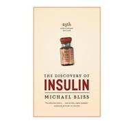 The Discovery of Insulin