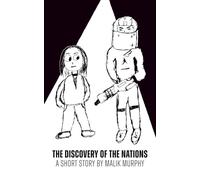 The Discovery of the Nations (Youth Writer's Camp 2025)