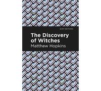 The Discovery of Witches (Mint Editions (Historical Documents and Treaties))