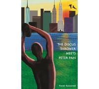 The Discus Thrower Meets Peter Pan: A Story of the New York City Parks